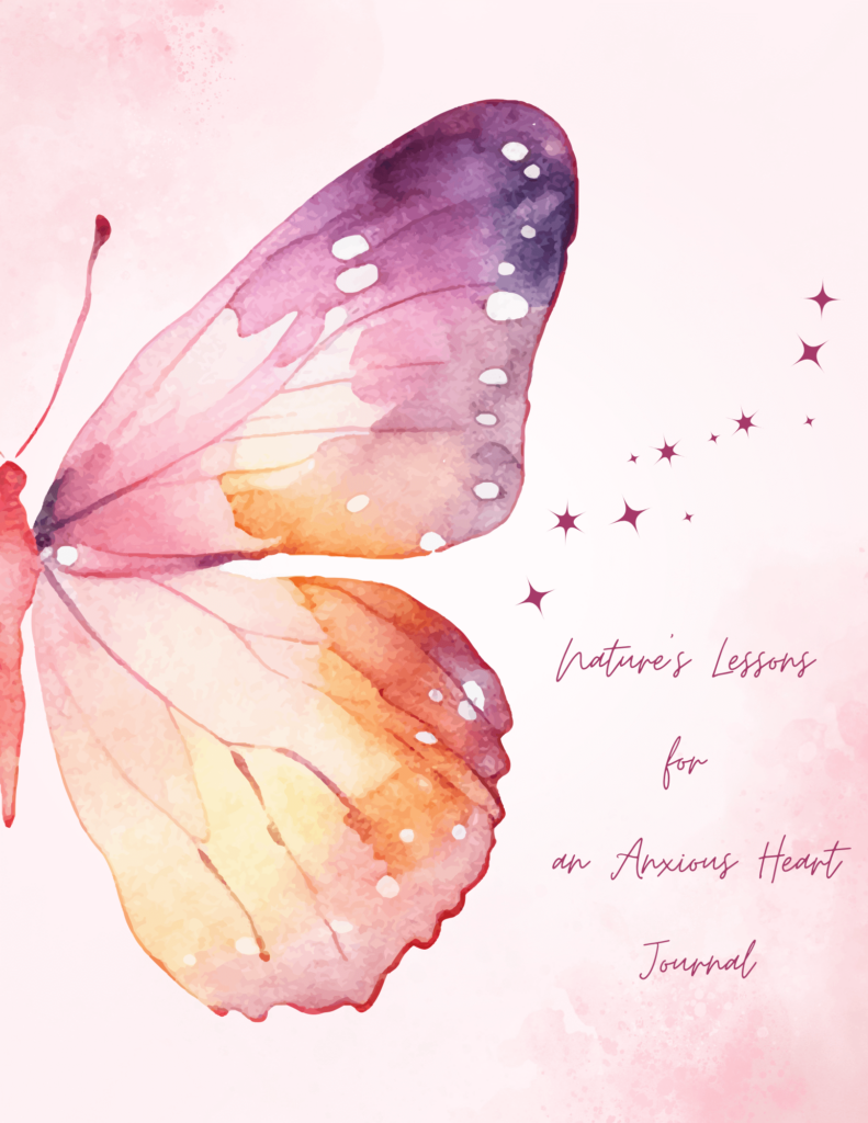 NATURE’S LESSONS FOR AN ANXIOUS HEART Cover with Watercolor Butterfly